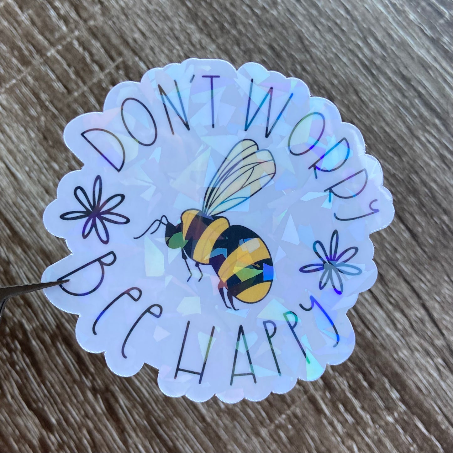 Don’t Worry Bee Happy