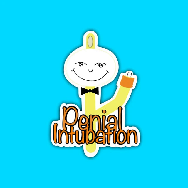 Penial Intubation aka Foley Catheter