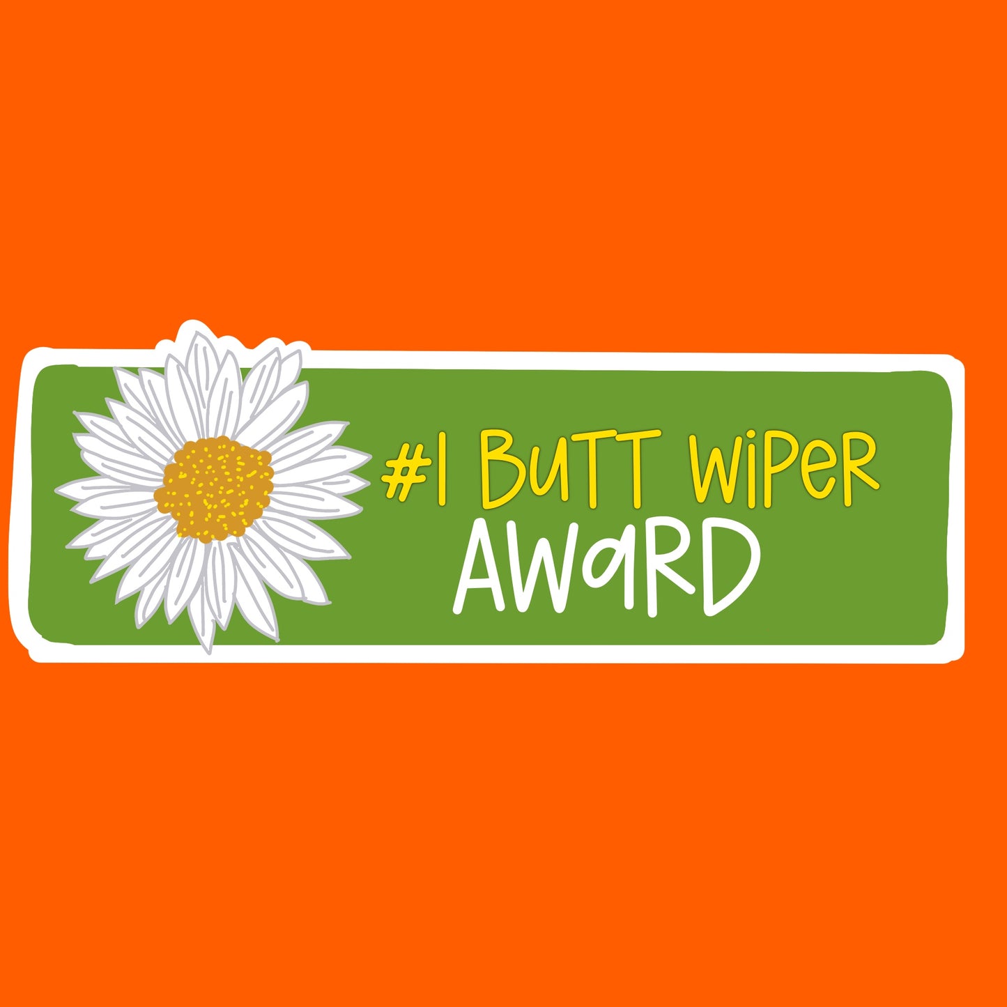 #1 Butt Wiper